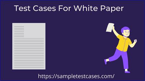 negative test cases for white blank paper|test cases for white paper.